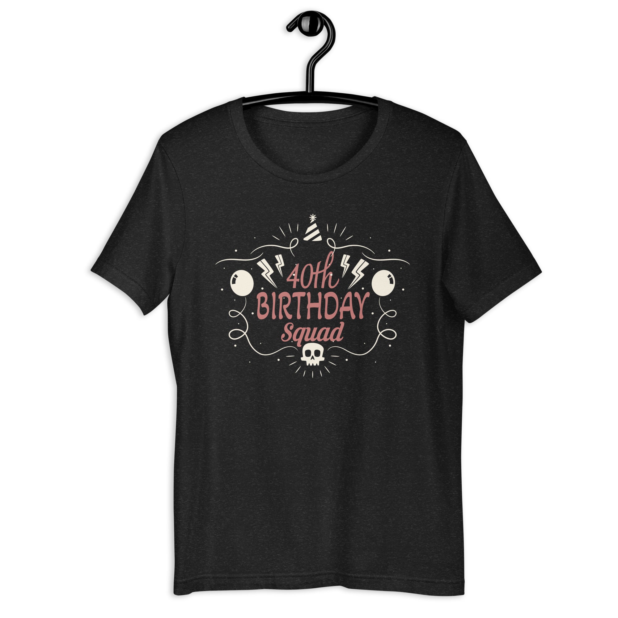 40th-birthday-squad-b-day-party-forty-years-old-unisex-t-shirt