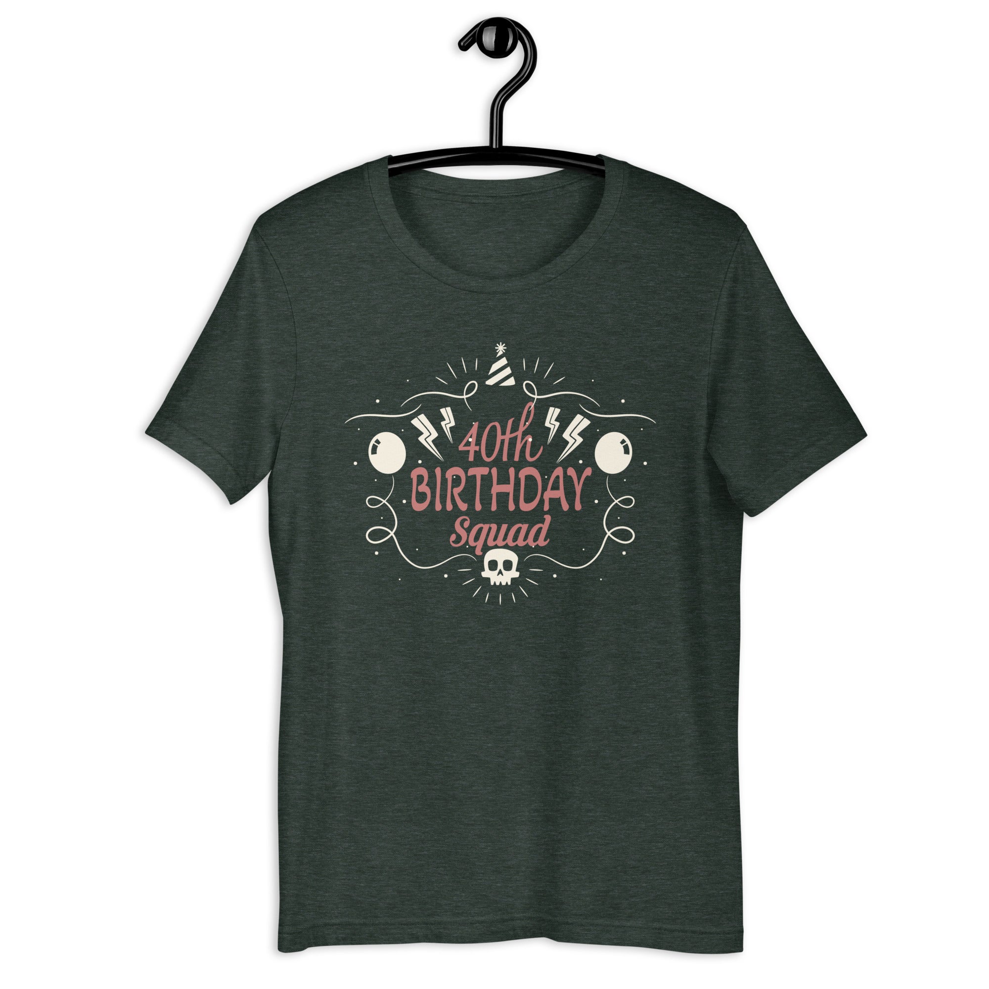 40th Birthday Squad B-day Party Forty Years Old  Unisex t-shirt